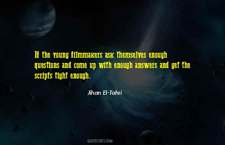 Quotes About Young Filmmakers #839675