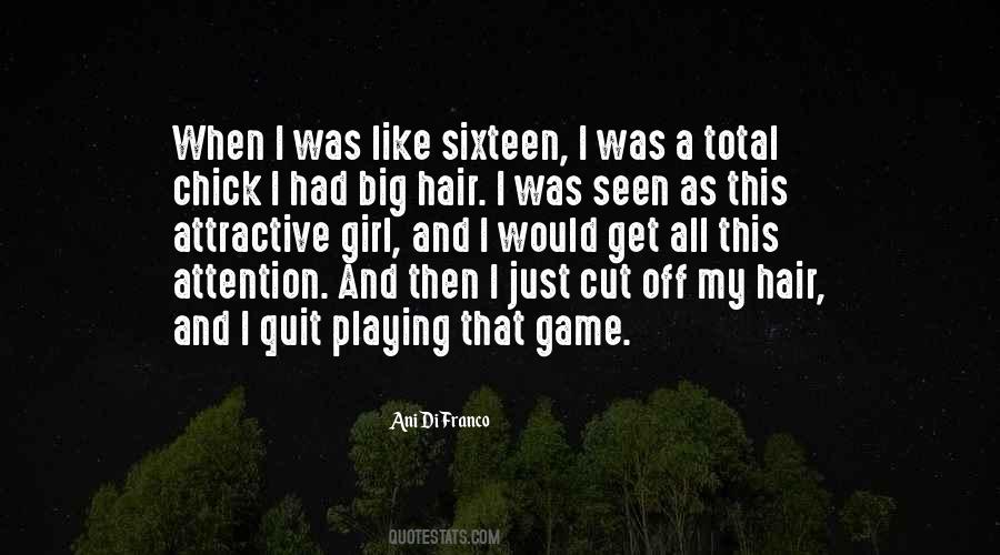 Quotes About Cutting Your Own Hair #337352