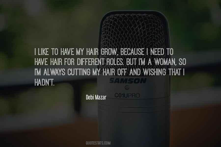 Quotes About Cutting Your Own Hair #383530