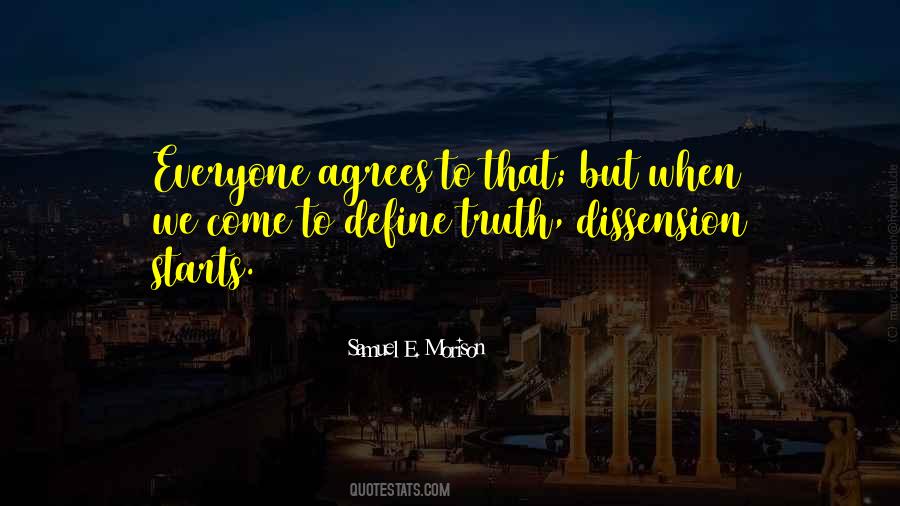 Quotes About Dissension #588986