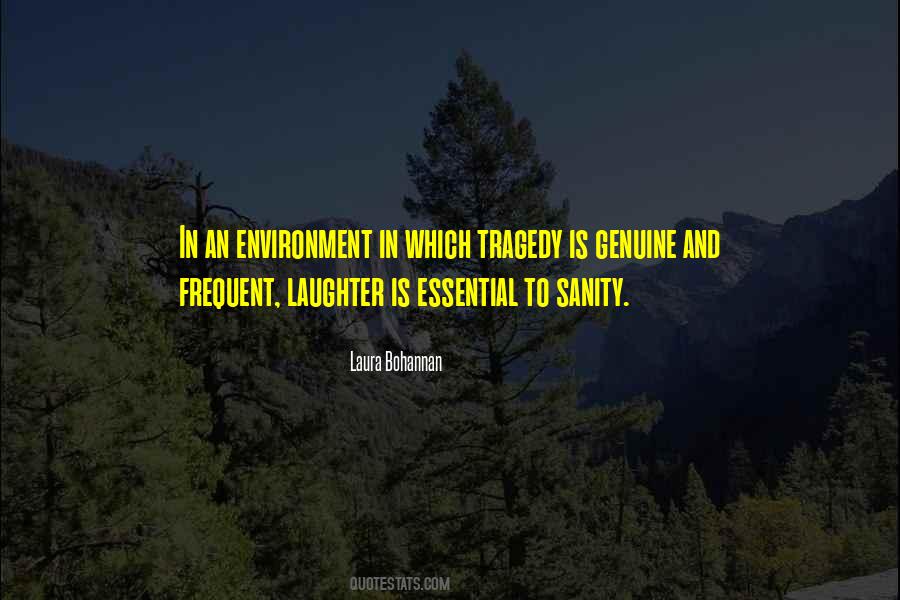 Quotes About Genuine Laughter #980860 Quotes About Genuine Laughter #980860