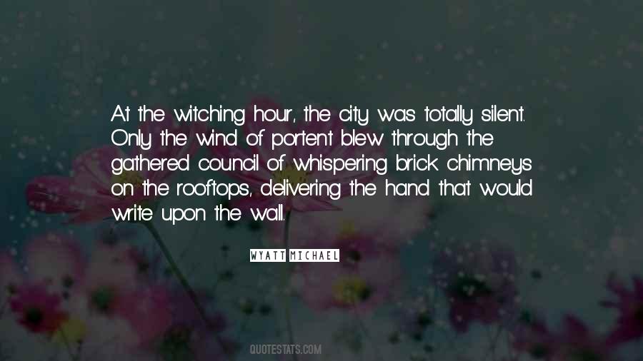 Quotes About The Witching Hour #115867