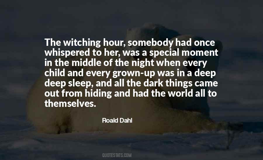 Quotes About The Witching Hour #1411575