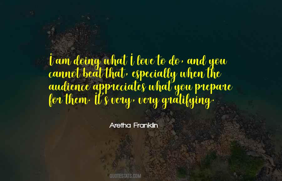 Appreciates It Quotes #1277198