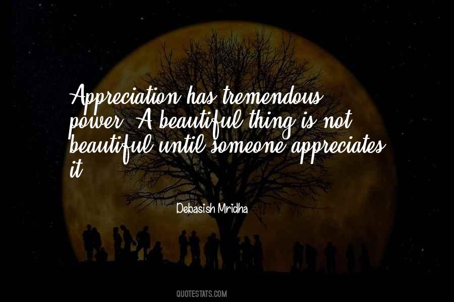 Appreciates It Quotes #1455491