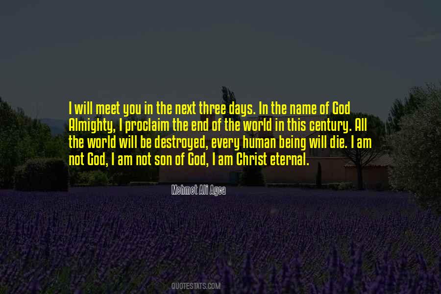World Will Be Destroyed Quotes #1857410
