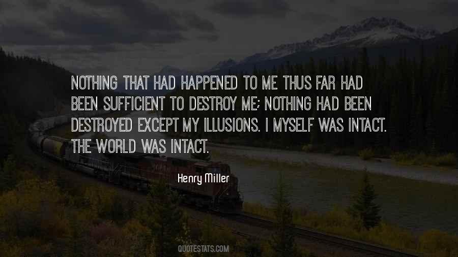 World Will Be Destroyed Quotes #254115