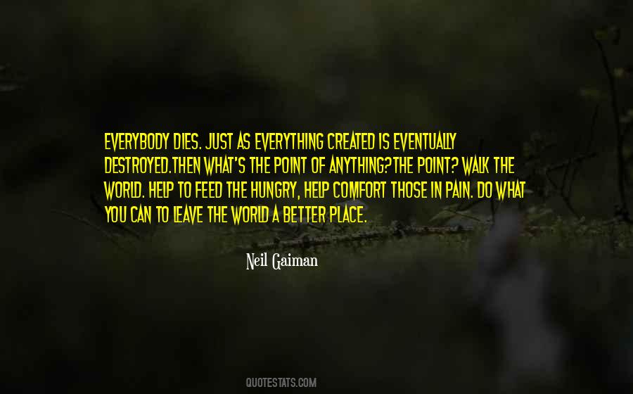 World Will Be Destroyed Quotes #356538