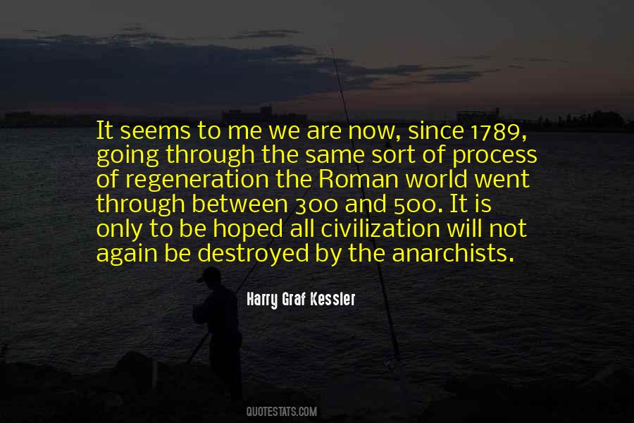 World Will Be Destroyed Quotes #437154