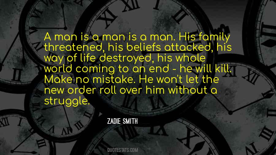World Will Be Destroyed Quotes #564290