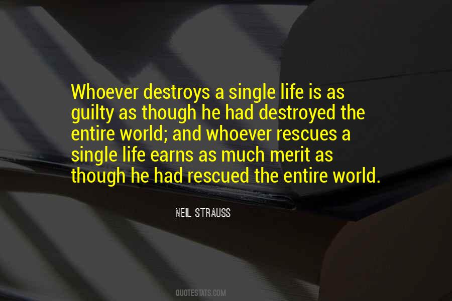 World Will Be Destroyed Quotes #636104