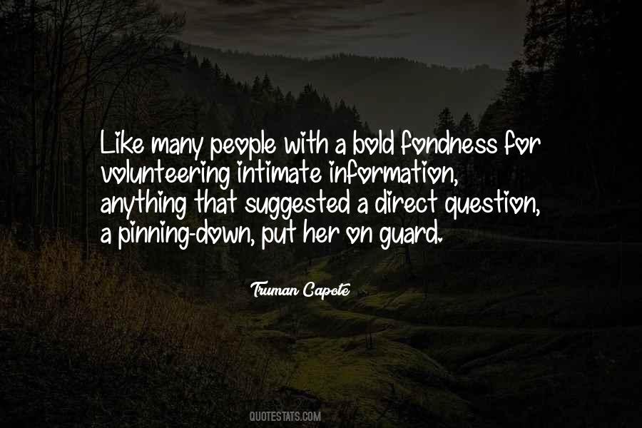 Quotes About Fondness #544897