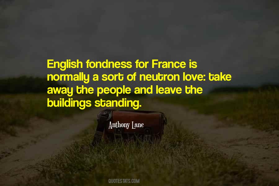 Quotes About Fondness #950892