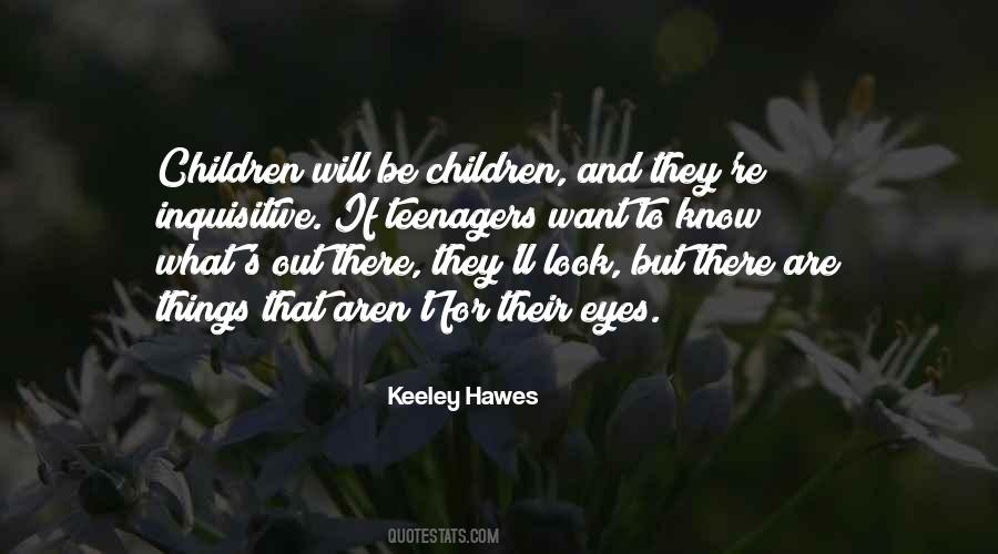 Quotes About Teenagers #1079407