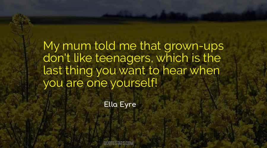 Quotes About Teenagers #1276722