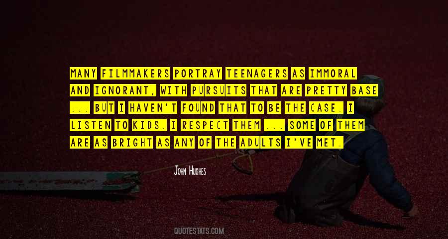 Quotes About Teenagers #1279586