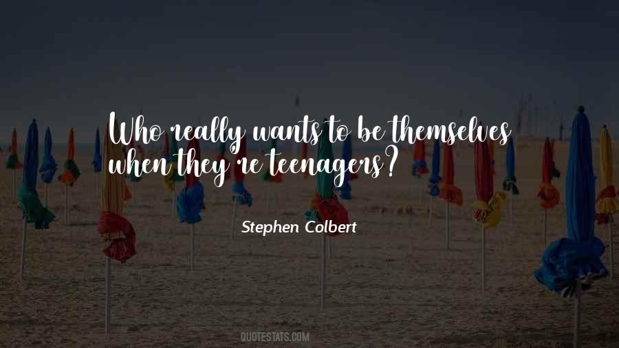 Quotes About Teenagers #1328993