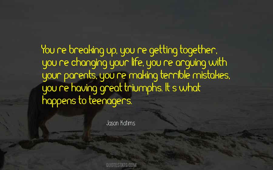 Quotes About Teenagers #1372632