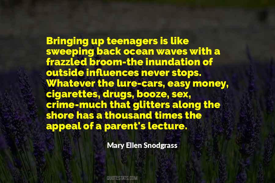 Quotes About Teenagers #1433964