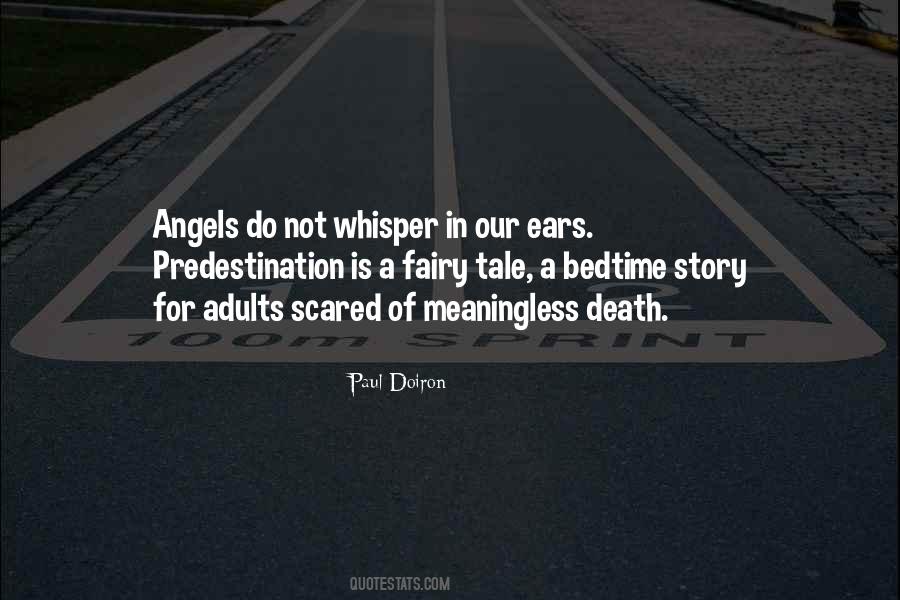 Quotes About Scared Of Death #353470