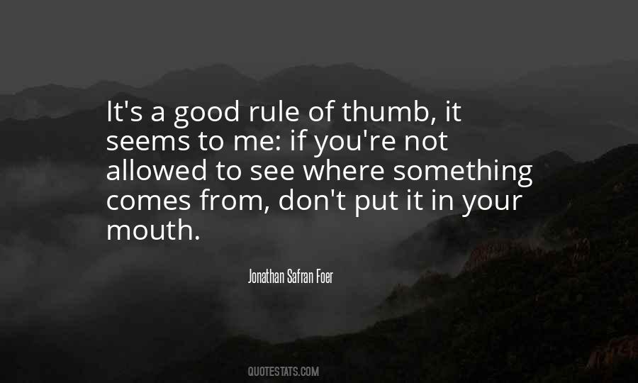 Your Thumb Quotes #1245855