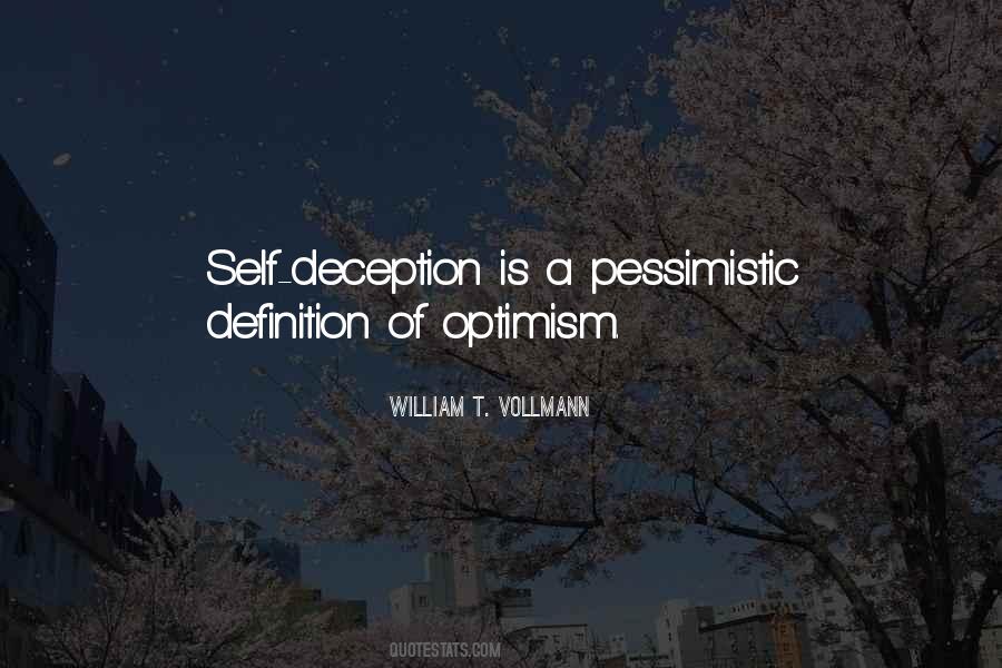 Quotes About Pessimistic #18695