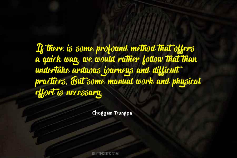 Quotes About Difficult Journey #1013297