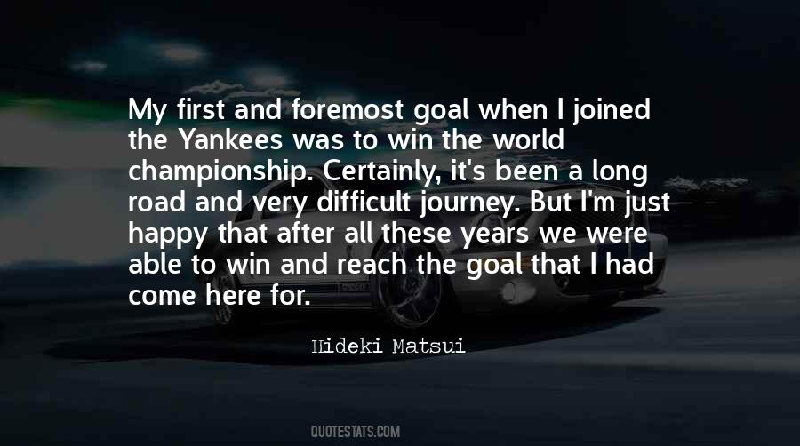 Quotes About Difficult Journey #1200782
