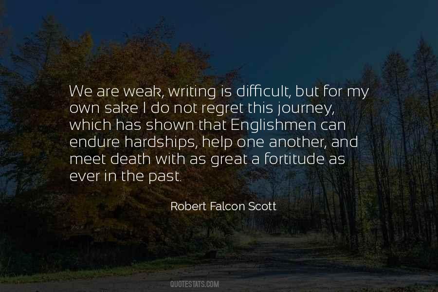 Quotes About Difficult Journey #1733078