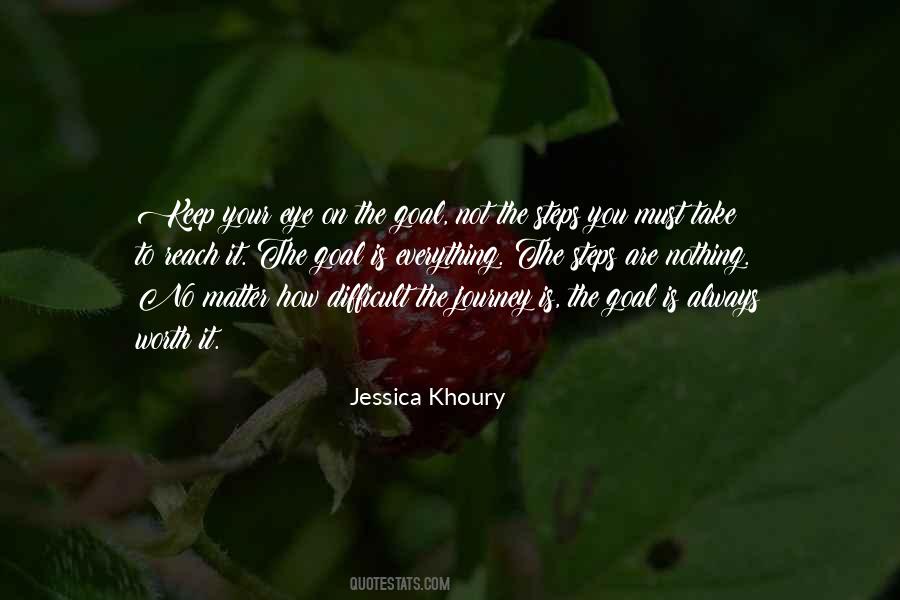 Quotes About Difficult Journey #374344