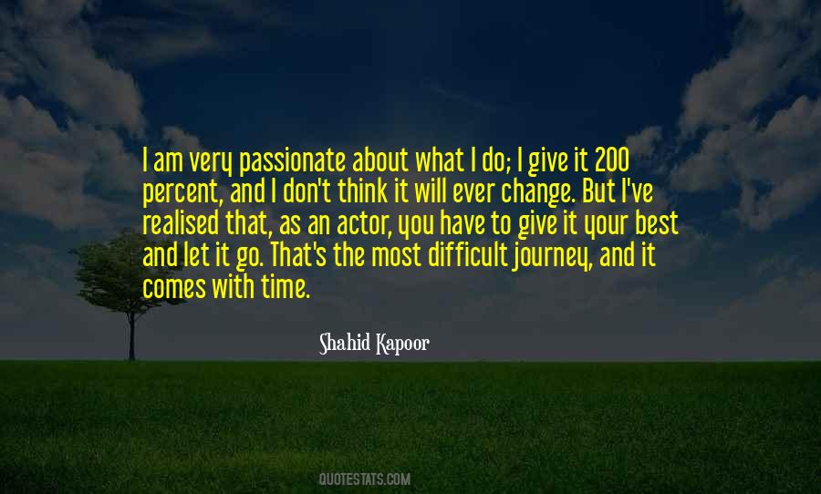 Quotes About Difficult Journey #990917
