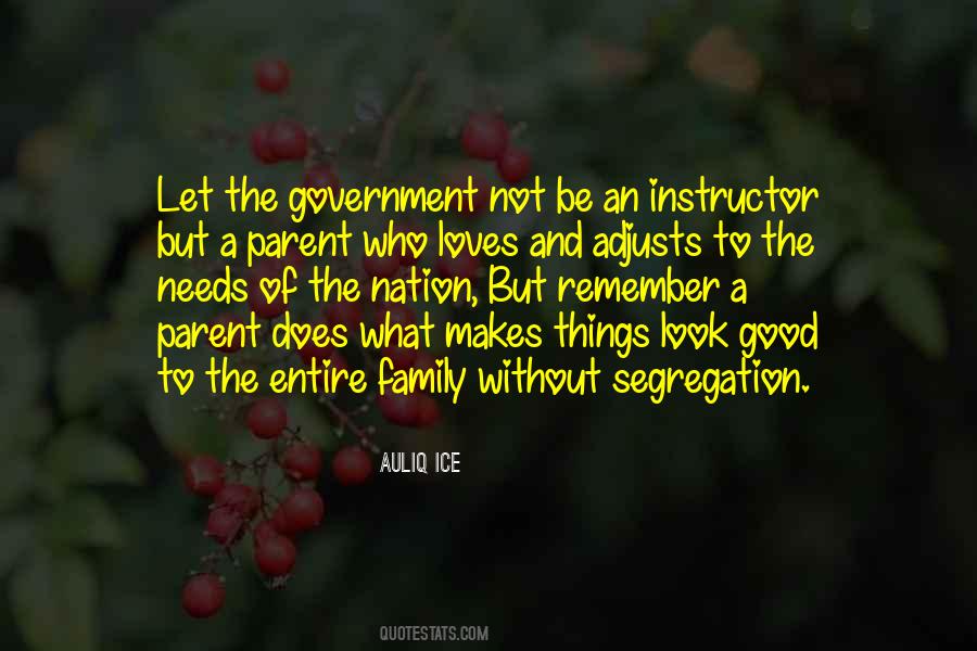 What Makes A Good Parent Quotes #1665434