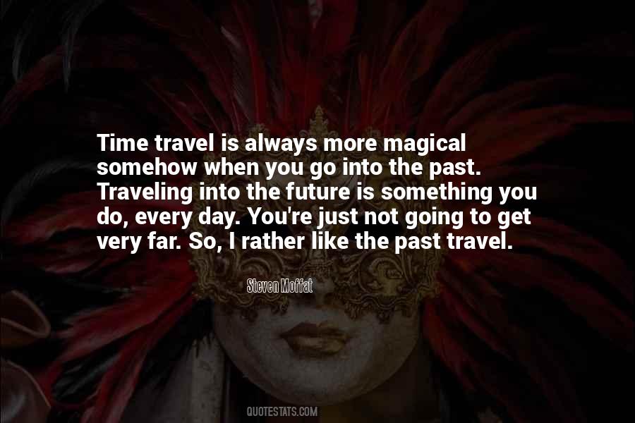 Quotes About Time Travel #1101321