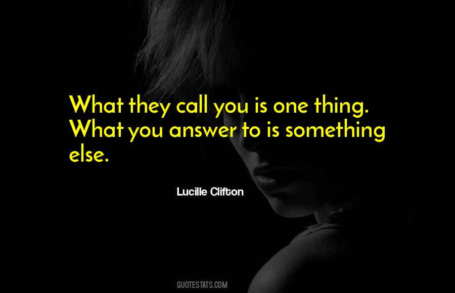 Thing What Quotes #191718