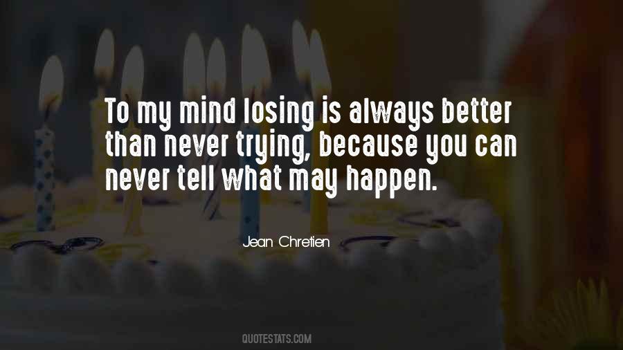 Quotes About Losing My Mind #842695