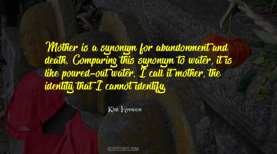 Quotes About Mother Abandonment #1795797
