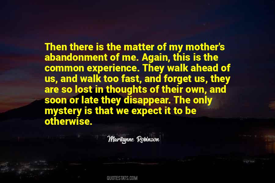 Quotes About Mother Abandonment #184213