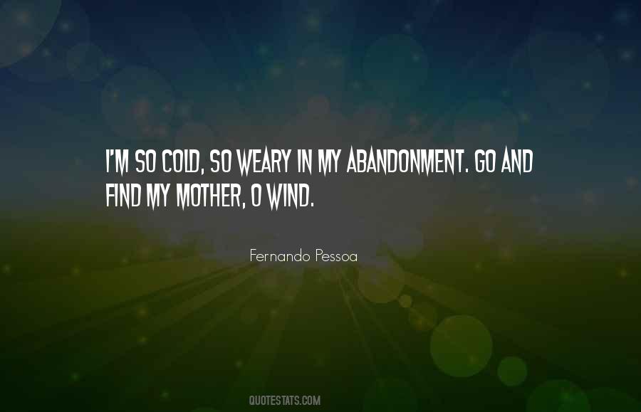 Quotes About Mother Abandonment #196638