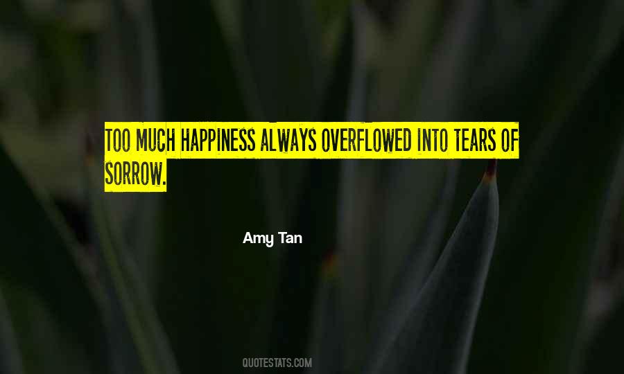Quotes About Tears Of Happiness #1182535