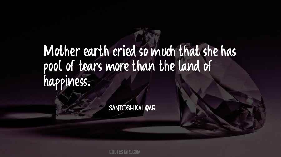 Quotes About Tears Of Happiness #1251740