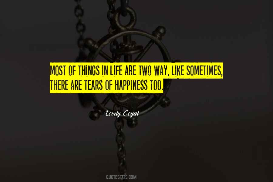 Quotes About Tears Of Happiness #91735