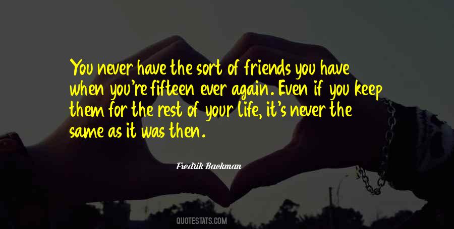 Quotes About Friends For Life #227452