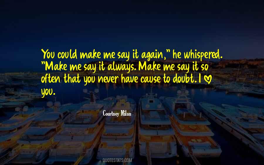 Quotes About Love Me Again #376907