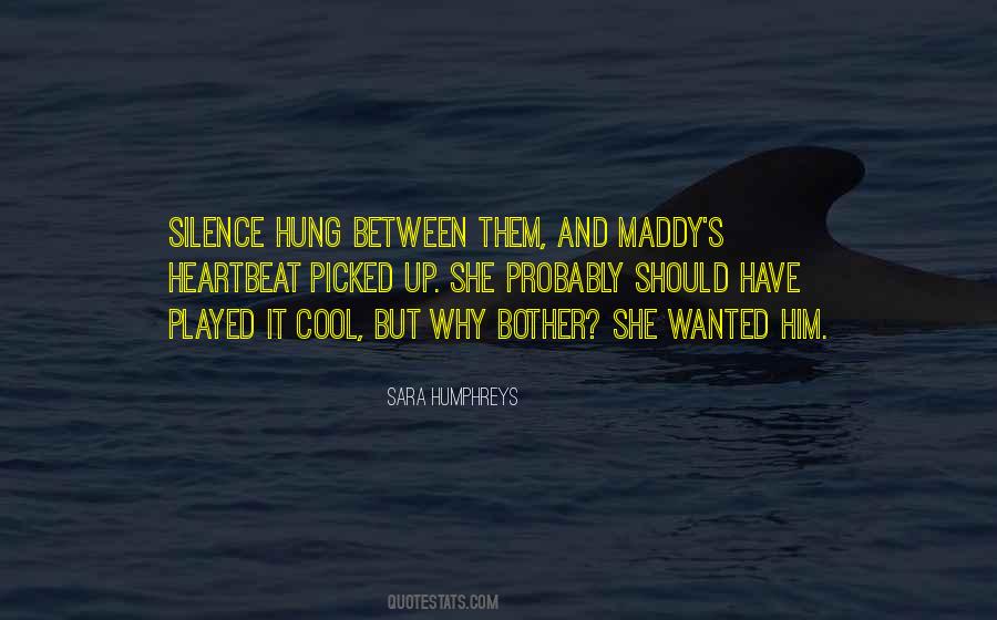 Quotes About Should Have #1796218