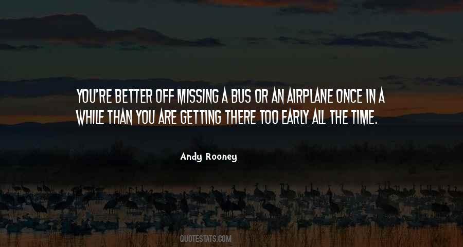 Quotes About Getting There #1497206