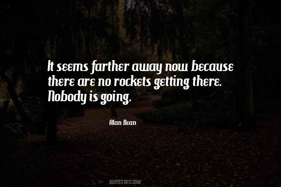 Quotes About Getting There #1584358