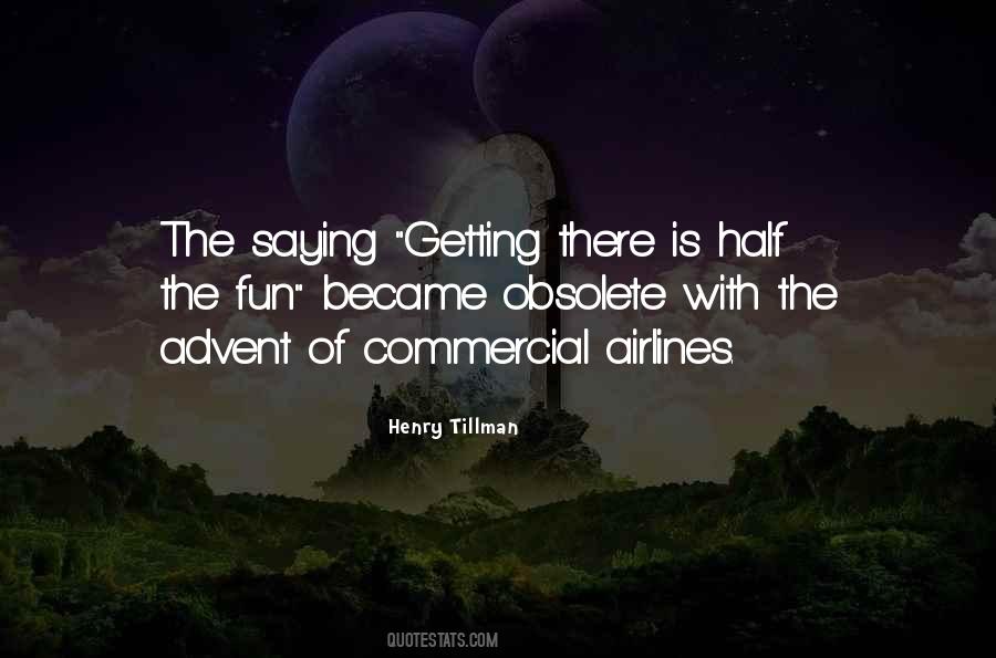 Quotes About Getting There #362146