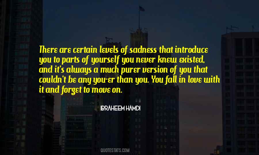 Quotes About Sadness And Love #195332