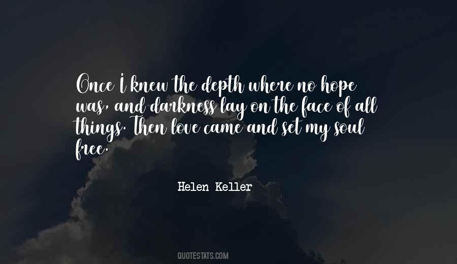 Free My Soul Quotes #1860720