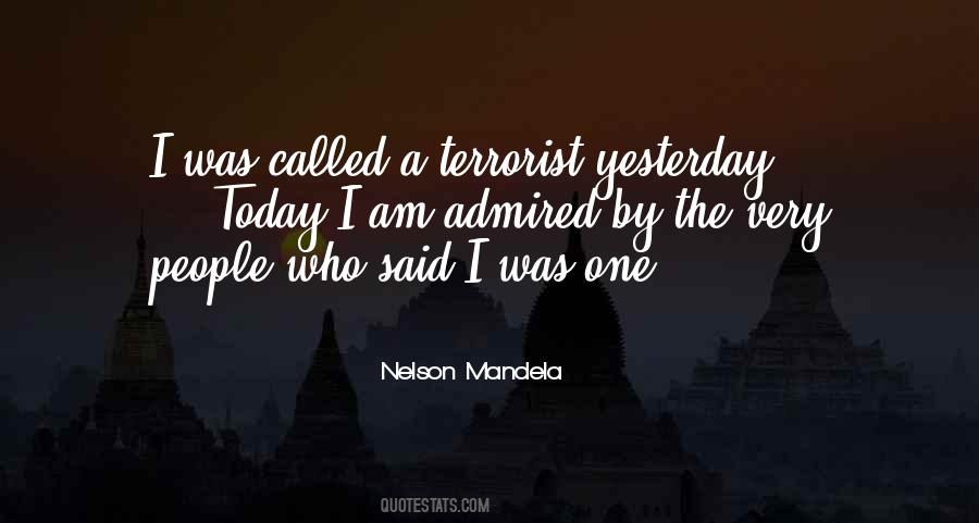 Quotes About Who I Am Today #505192